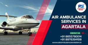 Air Ambulance Services in Agartala