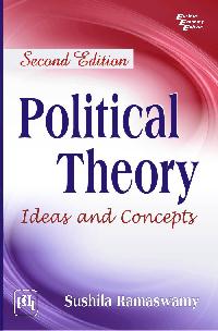 POLITICAL THEORY  IDEAS AND CONCEPTS By RAMASWAMY SUSHILA