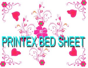 PRINTEX BED SHEET WITH PILLOW CASE/PILLOW COVER