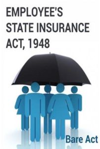 Employees State Insurance Act , 1948