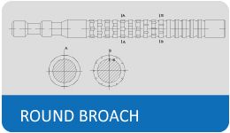 Round Broaches Gear cutting Tools