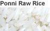 Ponni Raw Rice