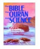 The Bible The Quran and Science