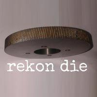 Rekon Die