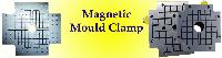 Magnetic Mold Clamp