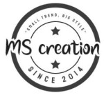 MS Creation