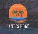 LAND'S EDGE HOTEL & RESORT