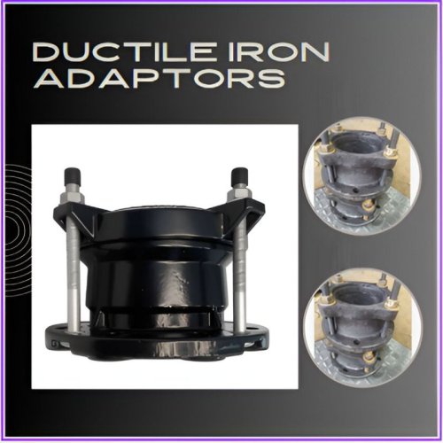 Ductile Iron Adaptors