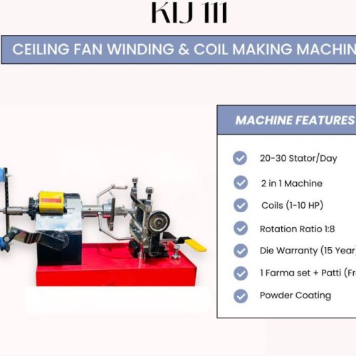 Ceiling Fan Winding and Coil Making Machine - Kij 111 Manual 2 in 1 (Hand Operated)