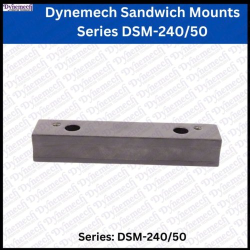 Dynemech Low Carbon Steel Sandwich Mount Series DSM 240/50