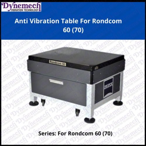 Dynemech  Avt Anti Vibrating Table for Rondcom 60 ,P-70