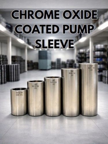 Chrome Oxide Coated Submersible Pump Sleeve