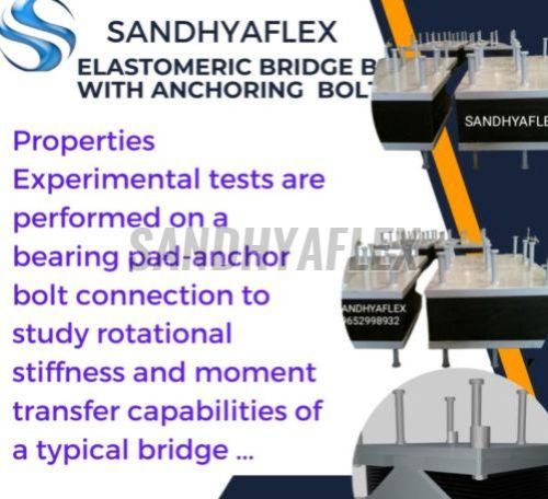 Elastomeric Bearings with Anchoring Bolt