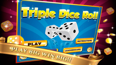 Triple Dice Roller Game
