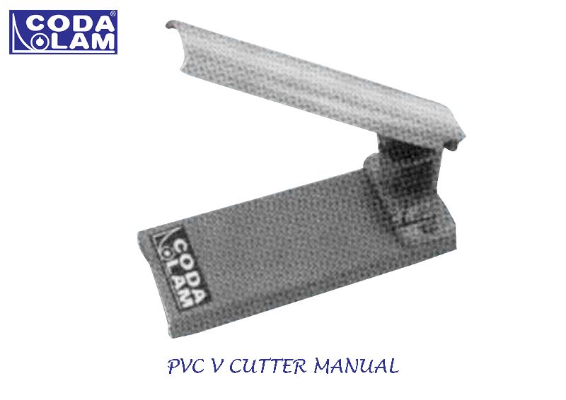 Manual PVC V Cutter