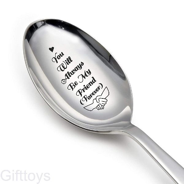 You Will Always Be My Friend Forever Spoon
