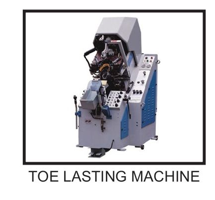 Toe Lasting Machine