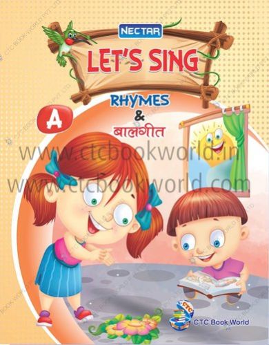 Nectar Lets Sing Rhymes Balgeet Book-Part A