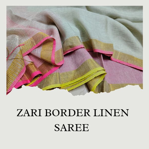 Zari Border Linen Saree