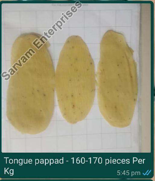 Tongue Papad / Appalam