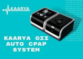 Kaarya GII Auto CPAP Machine