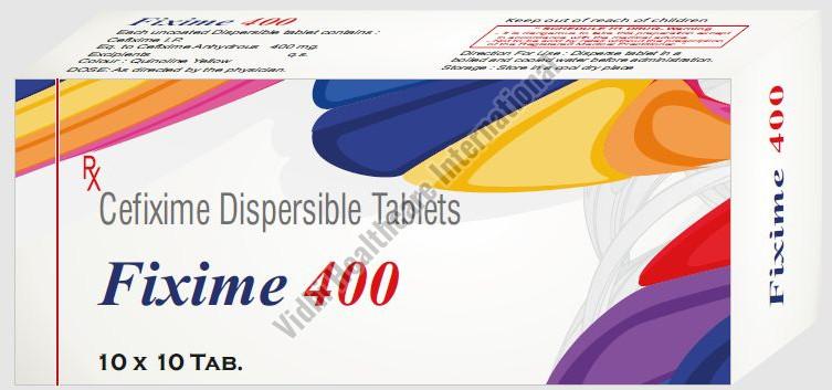 Fixime-400 Cefixime Dispersible Tablets