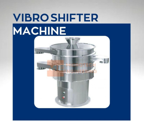 Vibro Shifter Machine