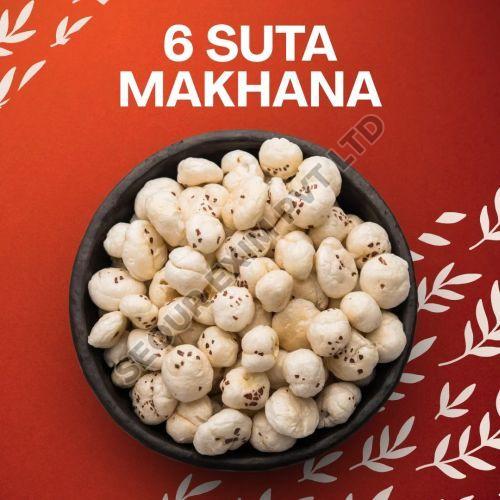 6 Suta Makhana