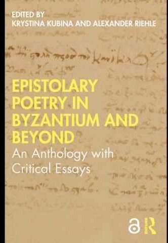 Epistolary Poetry in Byzantium and Beyond Reading Book