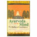 Ayurveda and the Mind