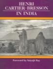 Henri Cartier-Bresson in India