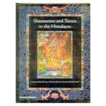 Shamanism and Tantra in the Himalayas