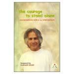 The Courage to Stand Alone