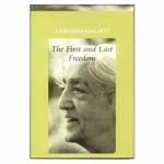 The First and Last Freedom