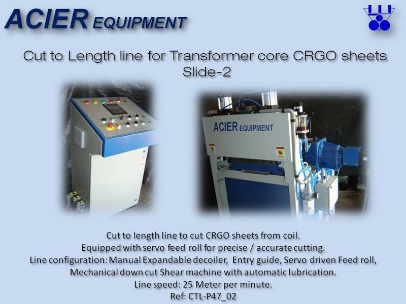 Cut To Length Line Machine For Transformer Core