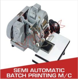 Semi Automatic Batch Printing Machine