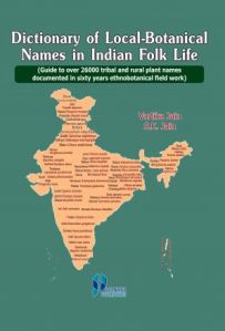 Dictionary of Local-botanical Names in Indian Folk Life