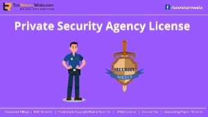 Private Security Agency License