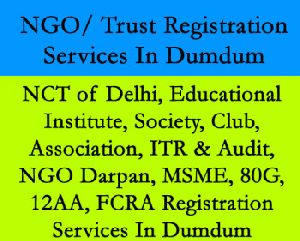 NGO, Trust Registration Services In Dumdum