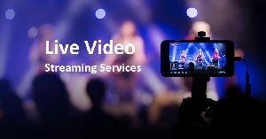 Live Video Streaming Services