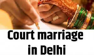 Court Marriage in Delhi