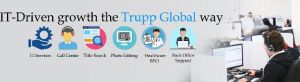 Business Process Outsourcing (BPO) services - Trupp Global