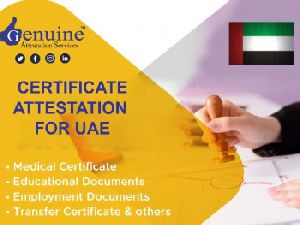 Certificate Attestation For UAE Genuine Attestation Services