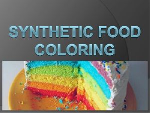 Synthetic Food Colour