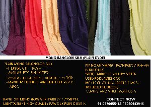 Plain Dyde Mono Banglori Silk Fabric