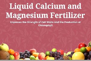 Liquid Calcium and Magnesium Fertilizer