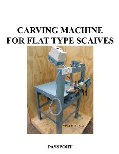 Carving machine for normal scaife