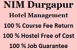 NIM Durgapur: BHM B sc in Hotel Management
