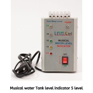 MUSICAL WATER LEVEL INDICATOR -FIVE LEVEL (MODEL - LC - MLI - 5)