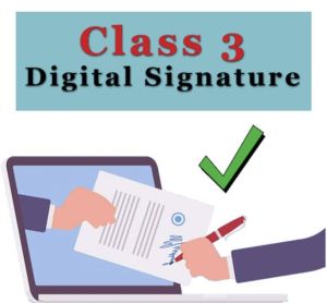 Class 3 Digital Signature Certificate Service